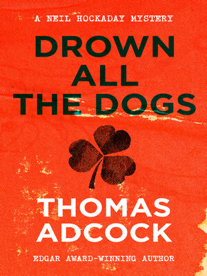 cover image of Drown All the Dogs